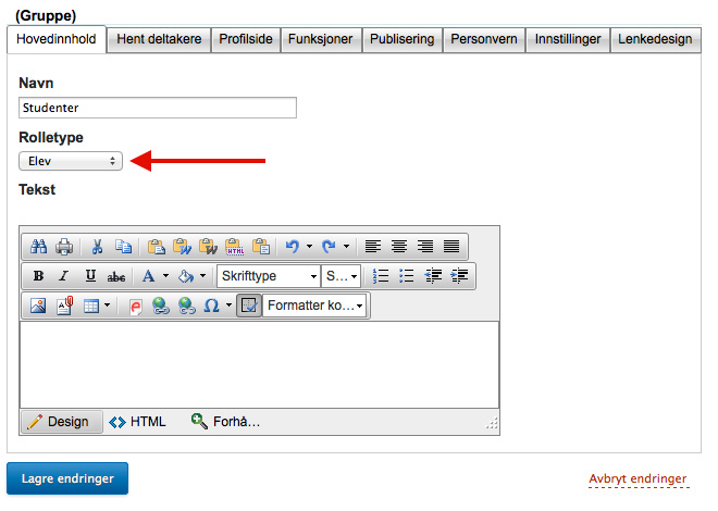 Rolletype defineres under gruppenavnet